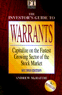 The Investor's Guide to Warrants: Capitalize on the Fastest Growing Sector of the Stock Market, Second Edition