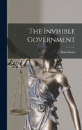 The Invisible Government