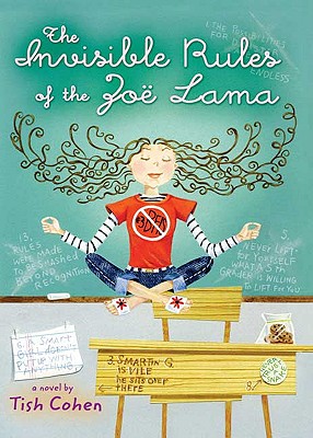 The Invisible Rules of the Zoe Lama - Cohen, Tish