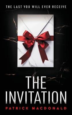 The Invitation - MacDonald, Patrick