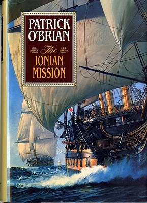 The Ionian Mission - O'Brian, Patrick