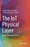 The Iot Physical Layer: Design and Implementation