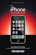 The iPhone Book: How to Do Most Important, Useful & Fun Stuff with Your iPhone
