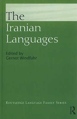 The Iranian Languages - Windfuhr, Gernot (Editor)