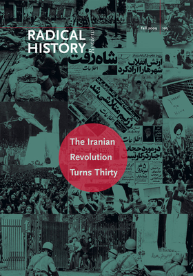 The Iranian Revolution Turns Thirty: Volume 2009 - Rahimieh, Nasrin, and Bonakdarian, Mansour, and Ghamari-Tabrizi, Behrooz