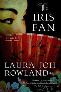The Iris Fan: A Novel of Feudal Japan
