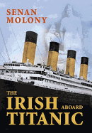 The Irish Aboard Titanic