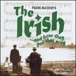 The Irish and How They Got That Way [Original Cast]