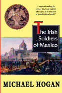 The Irish soldiers of Mexico