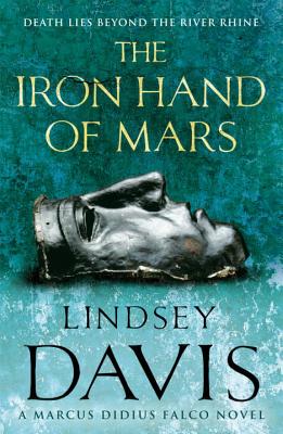 The Iron Hand of Mars - Davis, Lindsey