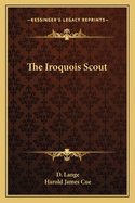 The Iroquois Scout