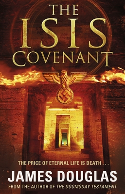 The Isis Covenant - Douglas, James