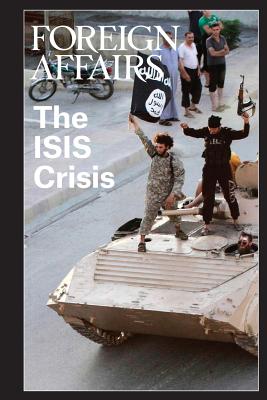 The ISIS Crisis - Rose, Gideon