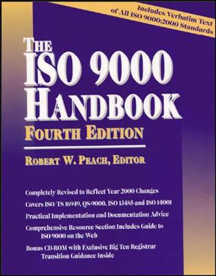 The ISO 9000 Handbook Fourth Edition - Peach, Robert W, and Peach Robert