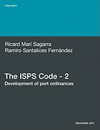 The ISPs Code - 2. Development of Port Ordinances