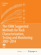 The Isrm Suggested Methods for Rock Characterization, Testing and Monitoring: 2007-2014