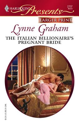 The Italian Billionaire's Pregnant Bride - Graham, Lynne