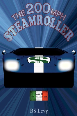 The Italian Job: Book Two - Levy, B S