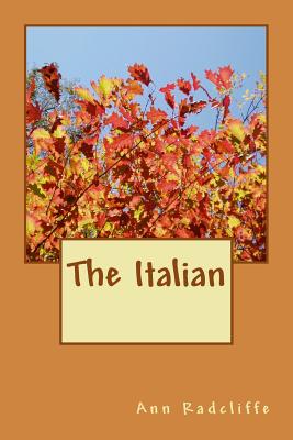 The Italian - Ann Radcliffe