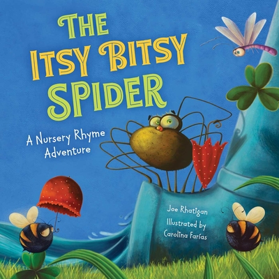 The Itsy Bitsy Spider (Extended Nursery Rhymes) - Rhatigan, Joe