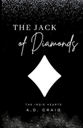 The Jack of Diamonds (Indie Hearts #3)