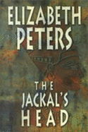 The Jackal's Head - Peters, Elizabeth