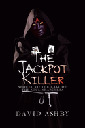 The Jackpot Killer: Sequel to The Last of the Soul Searchers