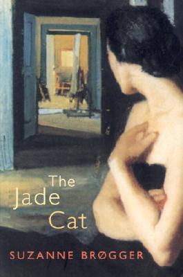 The Jade Cat - Brogger, Suzanne, and Born, Anne (Translated by)