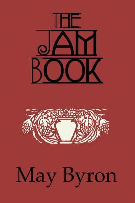 The Jam Book - Byron, May