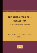 The James Ford Bell Collection: A List of Additions, 1960-1964
