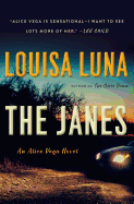 The Janes: An Alice Vega Novel