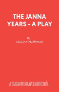 The Janna Years