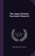 The Japan Christian Year-book Volume 14