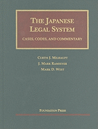 The Japanese Legal System: Cases, Codes, and Commentary