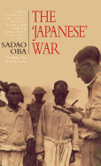 The Japanese War: London University's WWII Secret Teaching Programme and the Experts Sent to Help Beat Japan