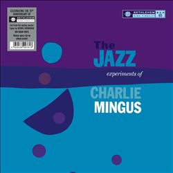 The Jazz Experiments of Charles Mingus