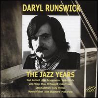 The Jazz Years - Daryl Runswick