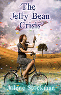 The Jelly Bean Crisis - Stockman, Jolene