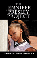 The Jennifer Presley Project