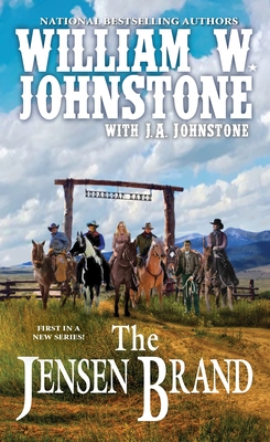 The Jensen Brand - Johnstone, William W, and Johnstone, J A