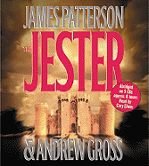 The Jester - Patterson, James, and Gross, Andrew, and Elwes, Cary (Read by)