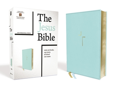 The Jesus Bible, NIV Edition, Leathersoft, Blue, Comfort Print - Passion (General editor), and Giglio, Louie (Introduction by)