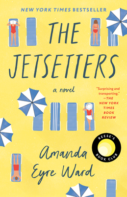 The Jetsetters: Reese's Book Club - Ward, Amanda Eyre