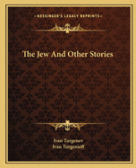 The Jew And Other Stories