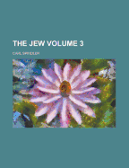 The Jew Volume 3