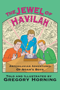 The Jewel of Havilah