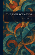 The Jewels of Aptor