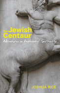 The Jewish Centaur