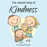The Jewish Way of Kindness