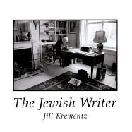 The Jewish Writer - Krementz, Jill
